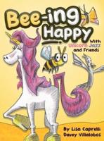 Bee-Ing Happy With Unicorn Jazz and Friends