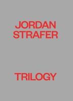 Jordan Strafer: Trilogy