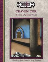 Craven Cor: Golden City Saga, Vol. 2