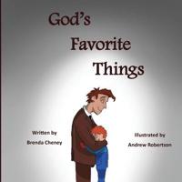 God's Favorite Things