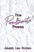 The Penultimate Poems