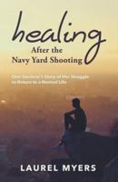 Healing After the Navy Yard Shooting