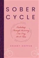 Sober Cycle (Second Edition)