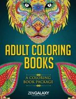 Adult Coloring Books: A Coloring Book Package