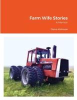 Farm Wife Stories: a Memoir