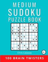 Medium Sudoku Puzzle Book Volume 1