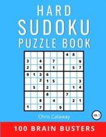 Hard Sudoku Puzzle Book Volume 1