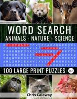 Word Search Animals Nature Science Volume 1