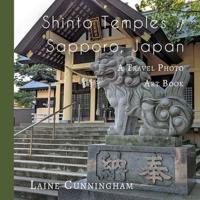 Shinto Temples of Sapporo, Japan