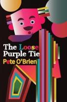 The Loose Purple Tie