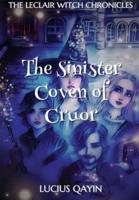 The Sinister Coven of Cruor