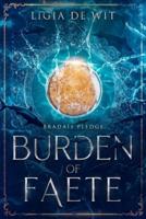 Burden of Faete