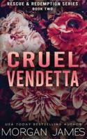 Cruel Vendetta