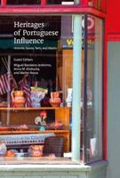 Heritages of Portuguese Influence