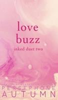Love Buzz: Inked Duet #2