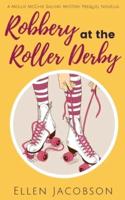 Robbery at the Roller Derby