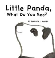 Little Panda, What Do You See?