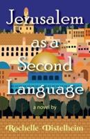 Jerusalem as a Second Language