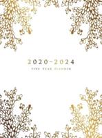 2020-2024 Five Year Planner: Five Year Monthly Planner 8.5 x 11 with Hardcover (Gold Floral Branches)