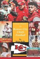 Great Players in Kansas City Chiefs Football