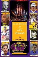 Great Moments in LSU Football