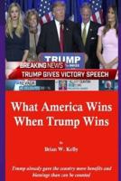 What America Wins When Trump Wins