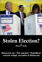 Stolen Election?
