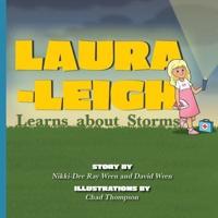 Laura-Leigh Learns About Storms