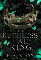 The Ruthless Fae King