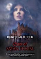 Child of Satan House