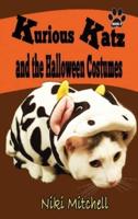 Kurious Katz and the Halloween Costumes : LARGE PRINT