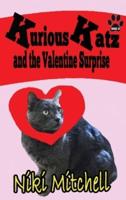 Kurious Katz and the Valentine Surprise: LARGE PRINT