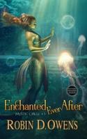 Enchanted Ever After: Author's Preferred Edition