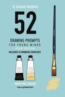 52 Drawing Prompts For Young Minds