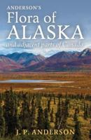 Anderson's Flora of Alaska and Adjacent Parts of Canada
