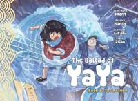 The Ballad of Yaya. Book 8. The Return