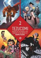 Tezucomi. Volume 2