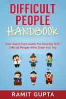Difficult People Handbook