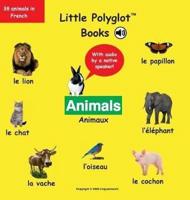 Animals/Animaux: French Vocabulary Picture Book (with Audio by a Native Speaker!)