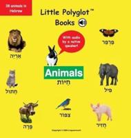 Animals: Hebrew Vocabulary Picture Book (with Audio by a Native Speaker!)