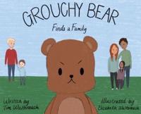 Grouchy Bear Finds a Family