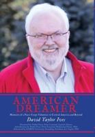 American Dreamer: Memoirs of a Peace Corps Volunteer in Central America and Beyond