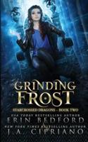 Grinding Frost