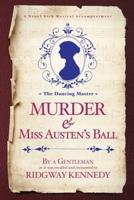 Murder & Miss Austen's Ball