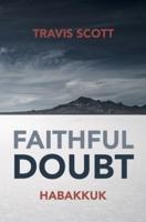 Faithful Doubt