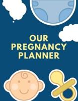 Our Pregnancy Planner: Pregnancy Planner Gift   Trimester Symptoms   Organizer Planner   New Mom Baby Shower Gift   Baby Expecting Calendar   Baby Bump Diary   Keepsake Memory