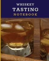 Whiskey Tasting Notebook: Tasting Whiskey Notebook   Cigar Bar Companion   Single Malt   Bourbon Rye Try   Distillery Philosophy   Scotch   Whisky Gift   Orange Roar