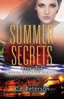 Summer Secrets: Grace Restored Series, Book 4