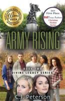 Army Rising: Divine Legacy Series, Book 2