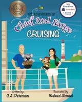 Cruising (Adventures of Chief and Sarge, Book 1): The Adventures of Chief and Sarge, Book 1